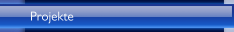Projekte